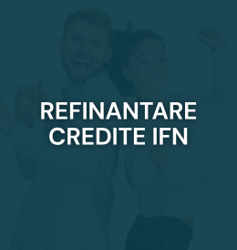 Refinantare credite ifn