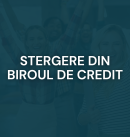Stergere din Biroul de Credit
